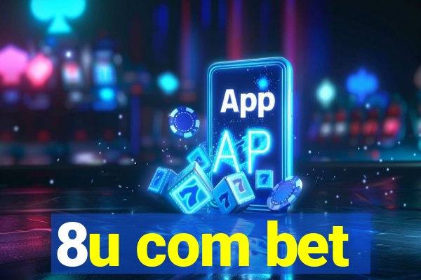 8u com bet